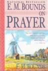 E M Bounds on Prayer (7 books in 1)